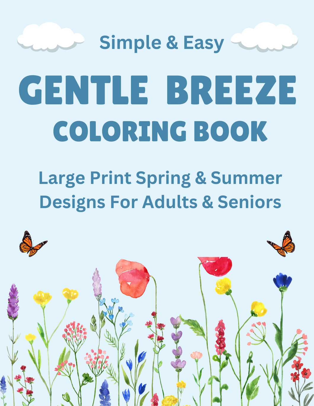 Gentle Breeze Large Print Coloring Book for Adults & Seniors